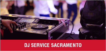 DJ Service Sacramento DJ Service Sacramento